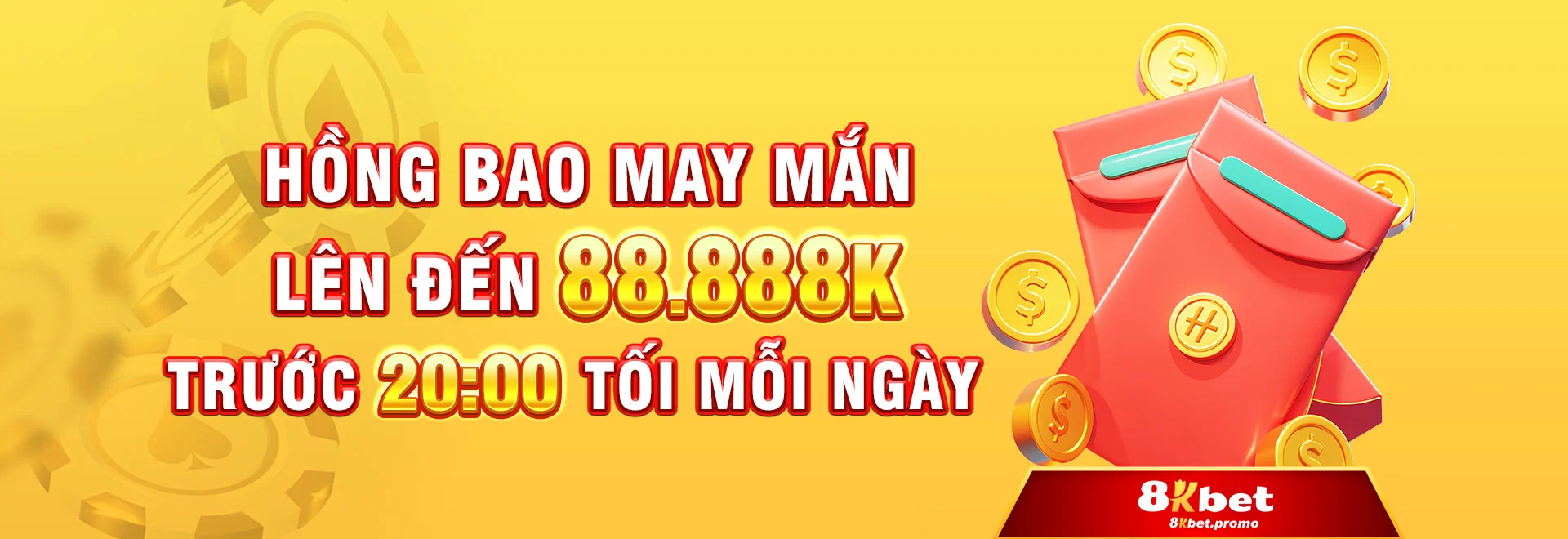 Hồng bao may mắn lên đến 88.888k