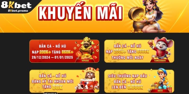 Ưu đãi hấp dẫn khi đăng ký 8KBet